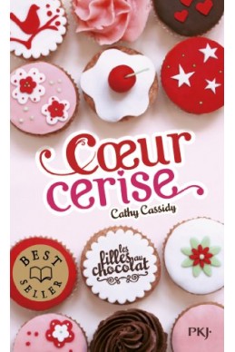 Les filles au chocolat : Coeur cerise